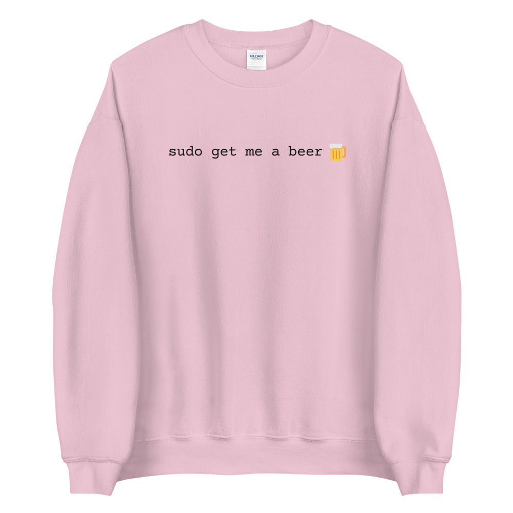"SUDO GET ME A BEER" Sweatshirt The Developer Shop