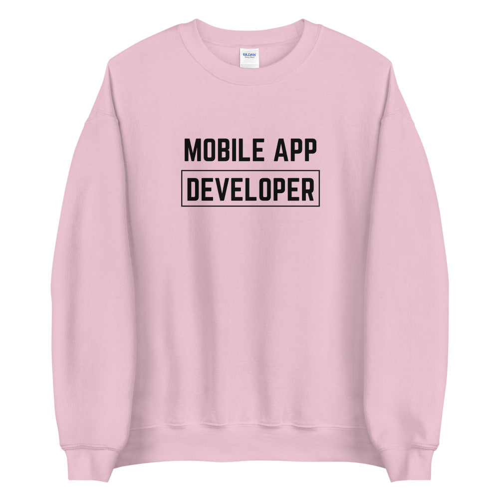 "MOBILE APP DEVELOPER" Light Sweatshirt The Developer Shop