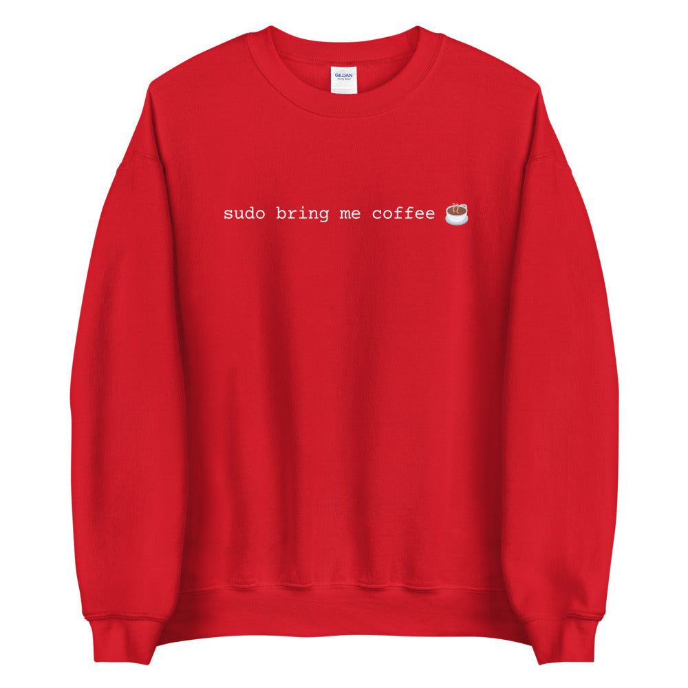 "SUDO BRING ME COFFEE" Sweatshirt The Developer Shop