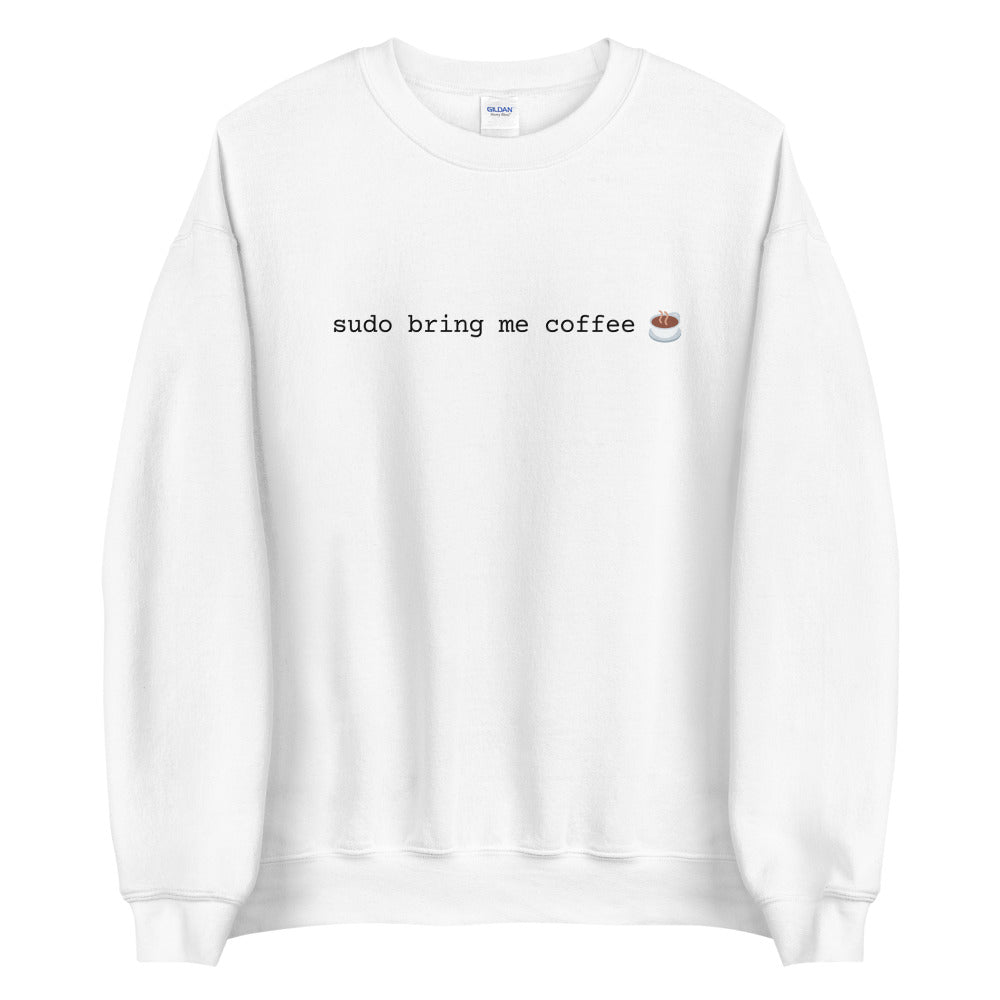 "SUDO BRING ME COFFEE" Light Sweatshirt The Developer Shop