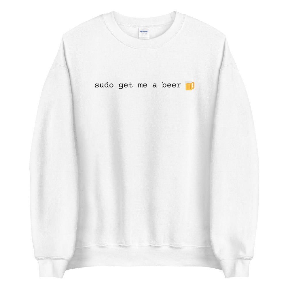 "SUDO GET ME A BEER" Sweatshirt The Developer Shop