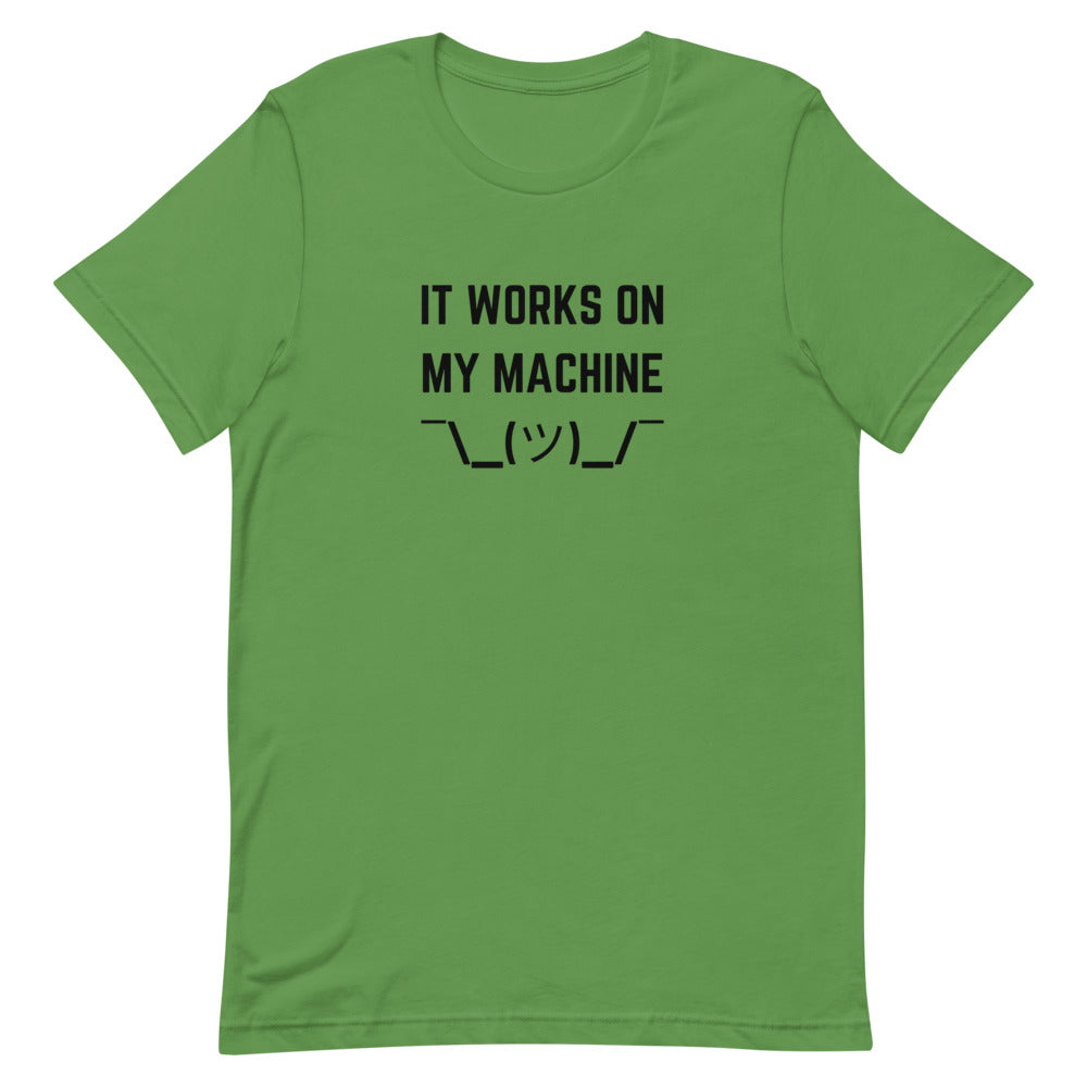 "IT WORKS ON MY MACHINE" Light T-Shirt The Developer Shop