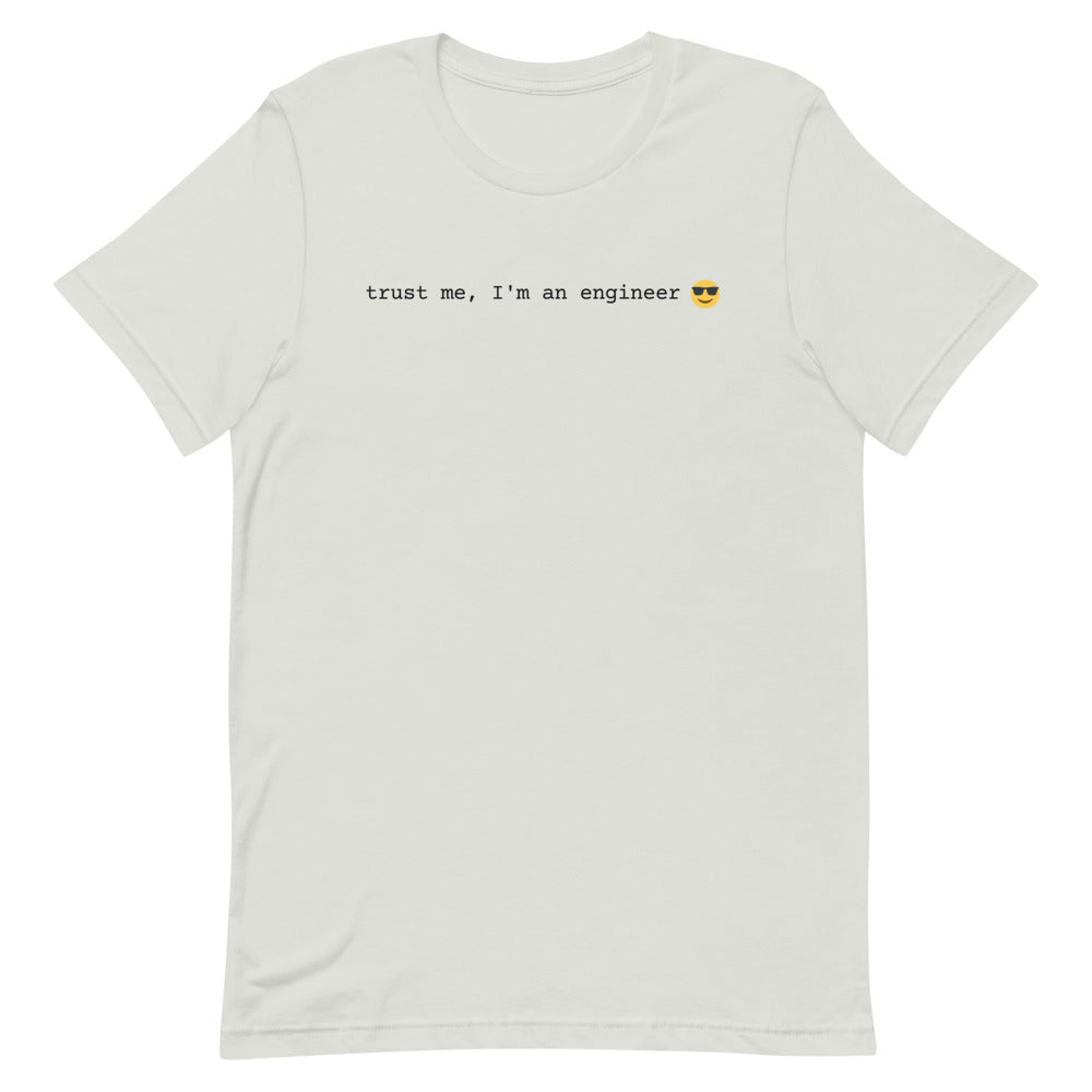 "TRUST ME I'M AN ENGINEER" T-Shirt The Developer Shop