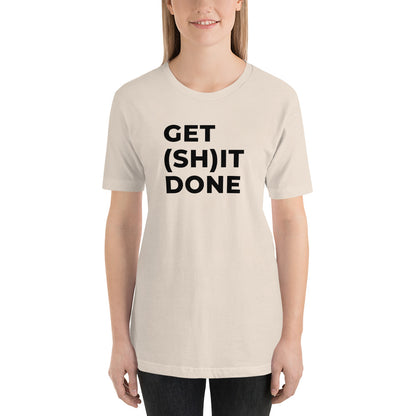 "GET (SH)IT DONE" Light T-Shirt The Developer Shop