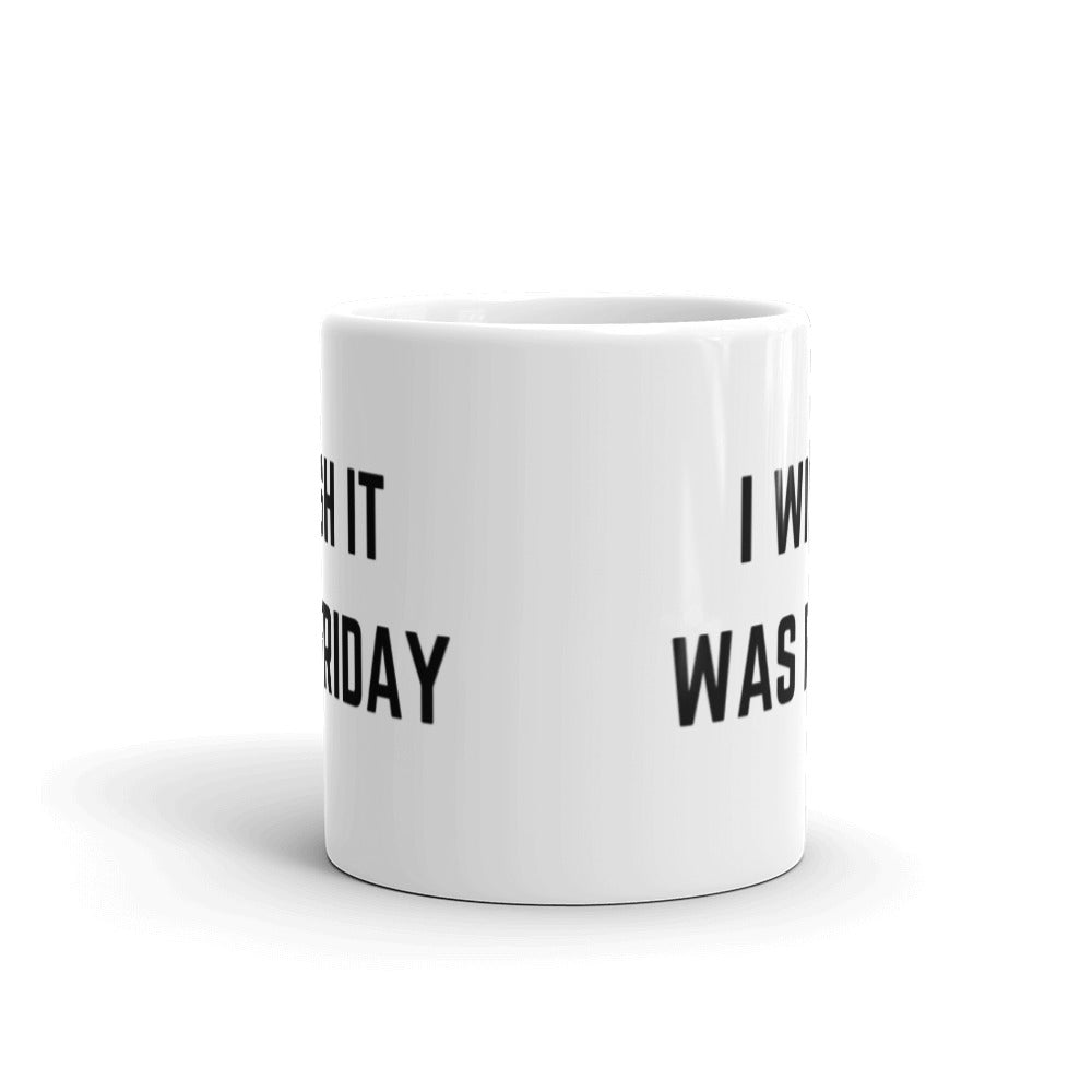 "I WISH IT WAS FRIDAY" Mug The Developer Shop