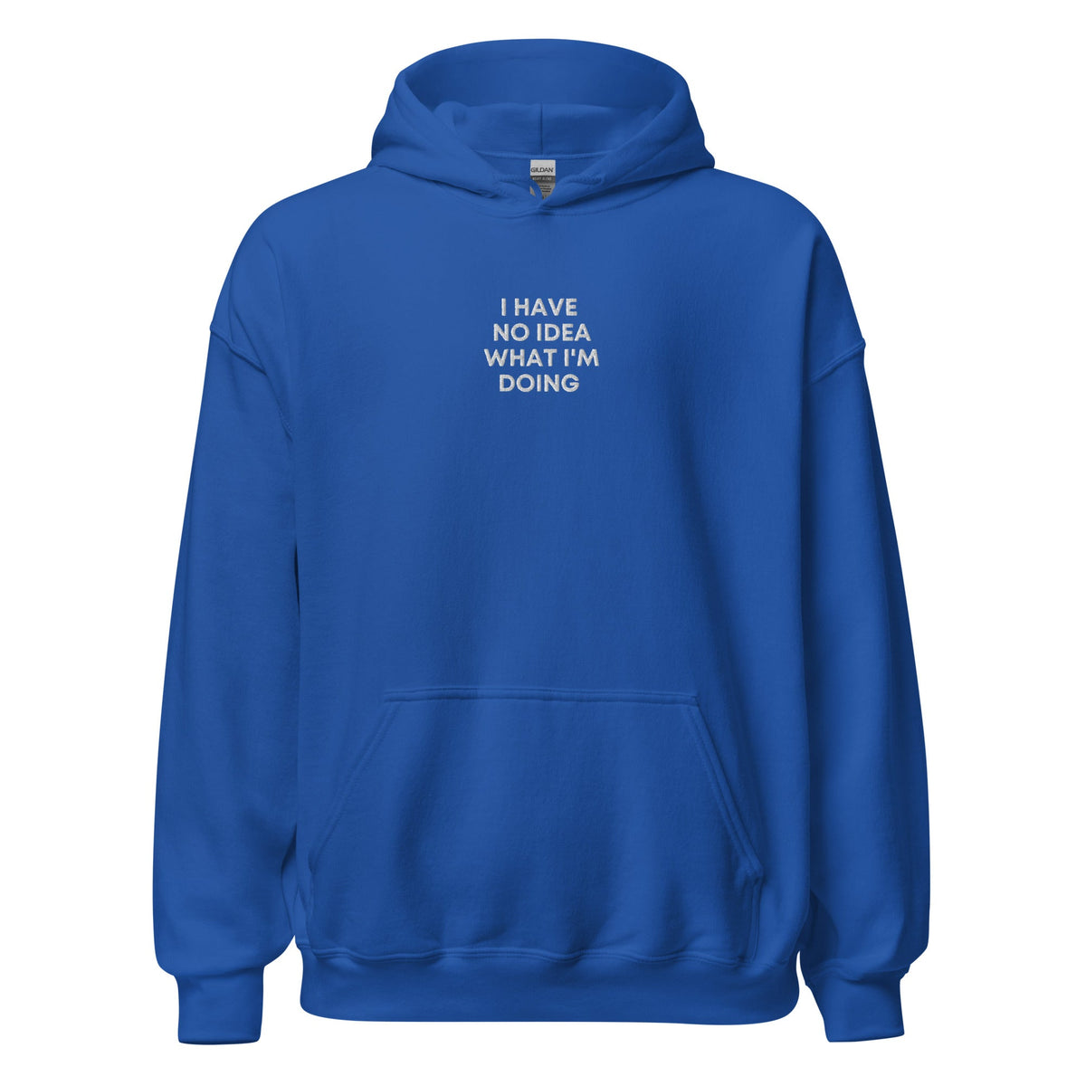 "I HAVE NO IDEA WHAT I'M DOING" Embroidered Unisex dark Hoodie The Developer Shop