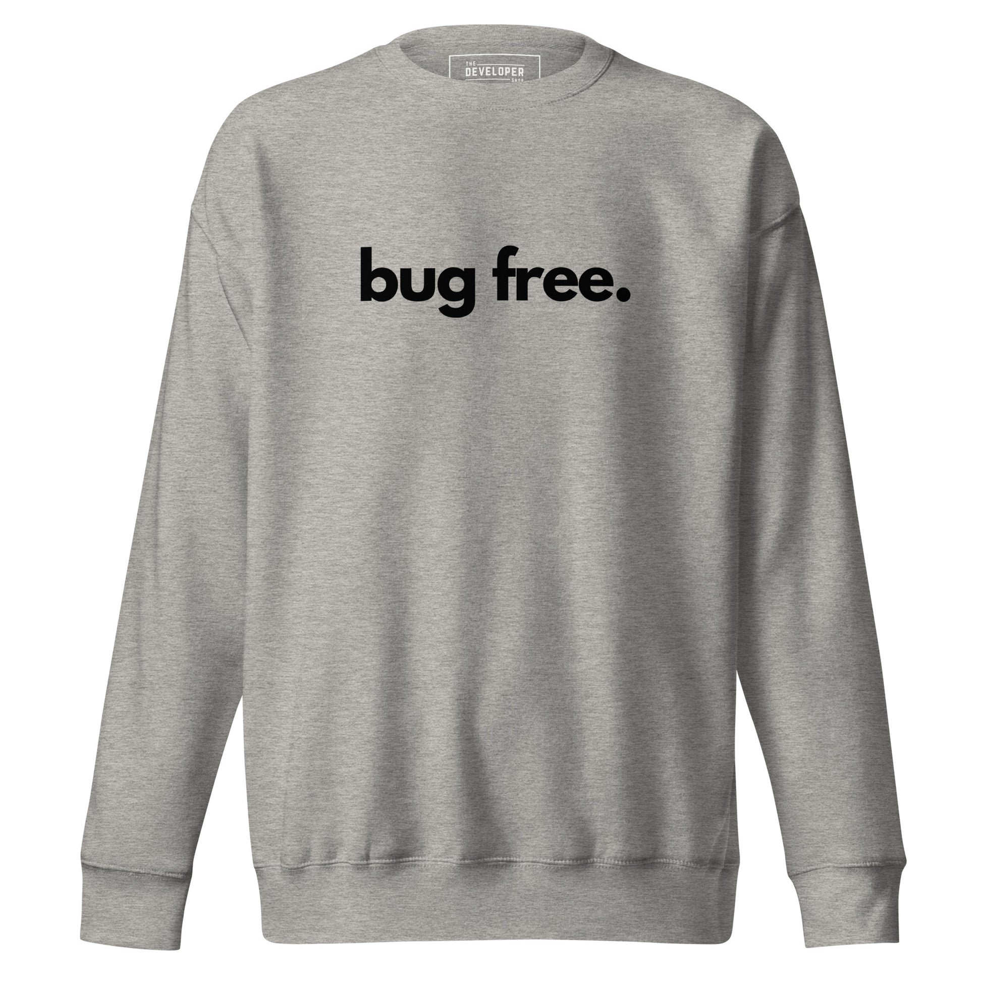 "BUG FREE" Unisex Premium Sweatshirt The Developer Shop