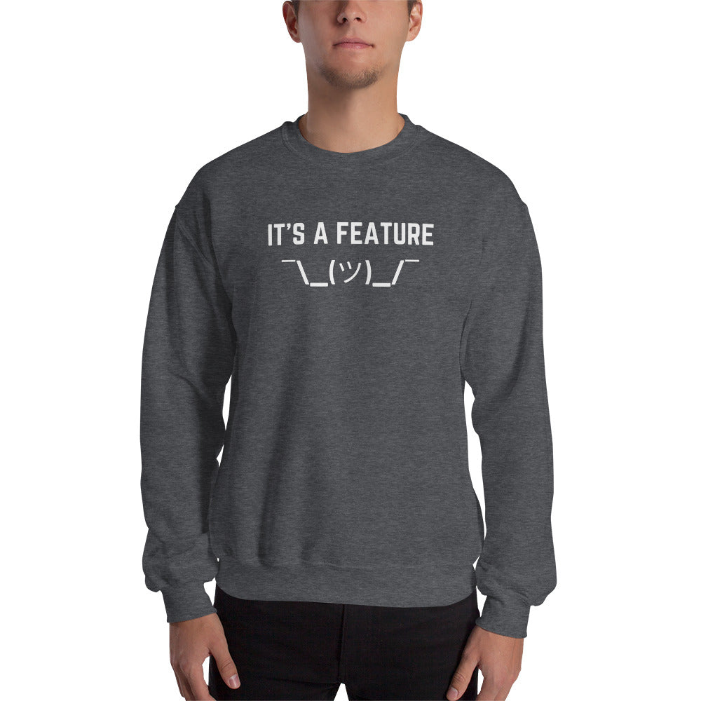 "IT'S A FEATURE" Sweatshirt The Developer Shop