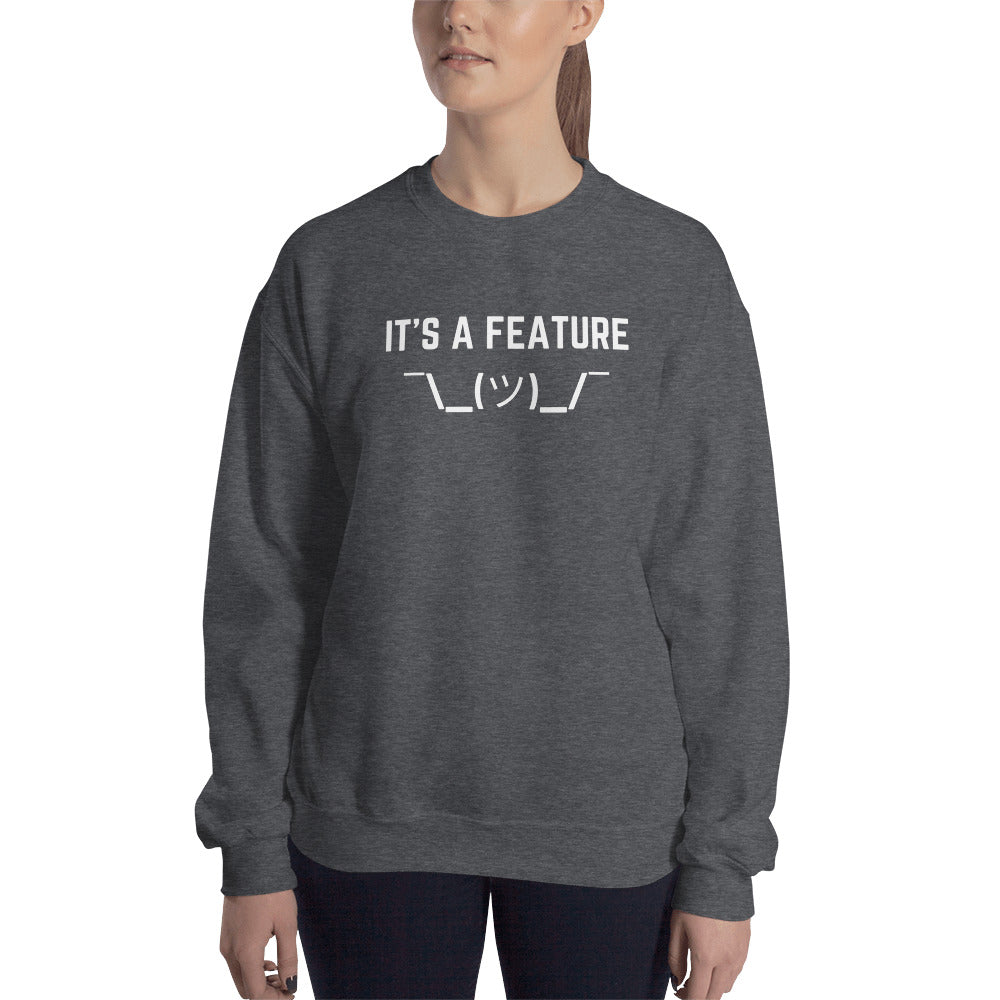 "IT'S A FEATURE" Sweatshirt The Developer Shop