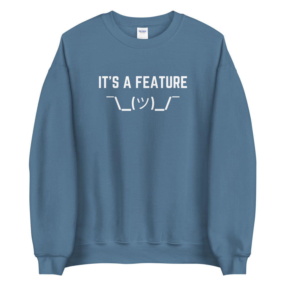 "IT'S A FEATURE" Sweatshirt The Developer Shop