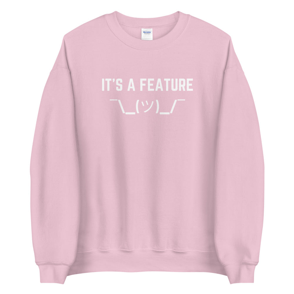 "IT'S A FEATURE" Sweatshirt The Developer Shop