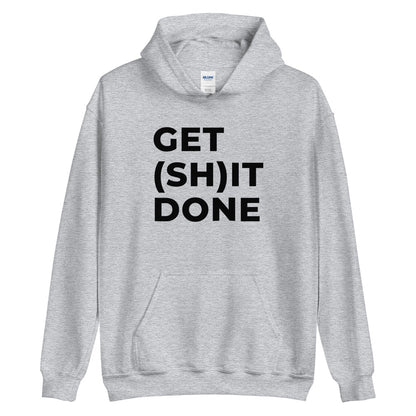 "GET (SH)IT DONE" Hoodie The Developer Shop