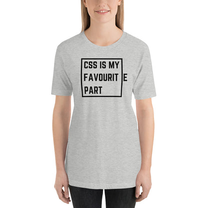 "CSS IS MY FAVOURITE PART" T-Shirt The Developer Shop