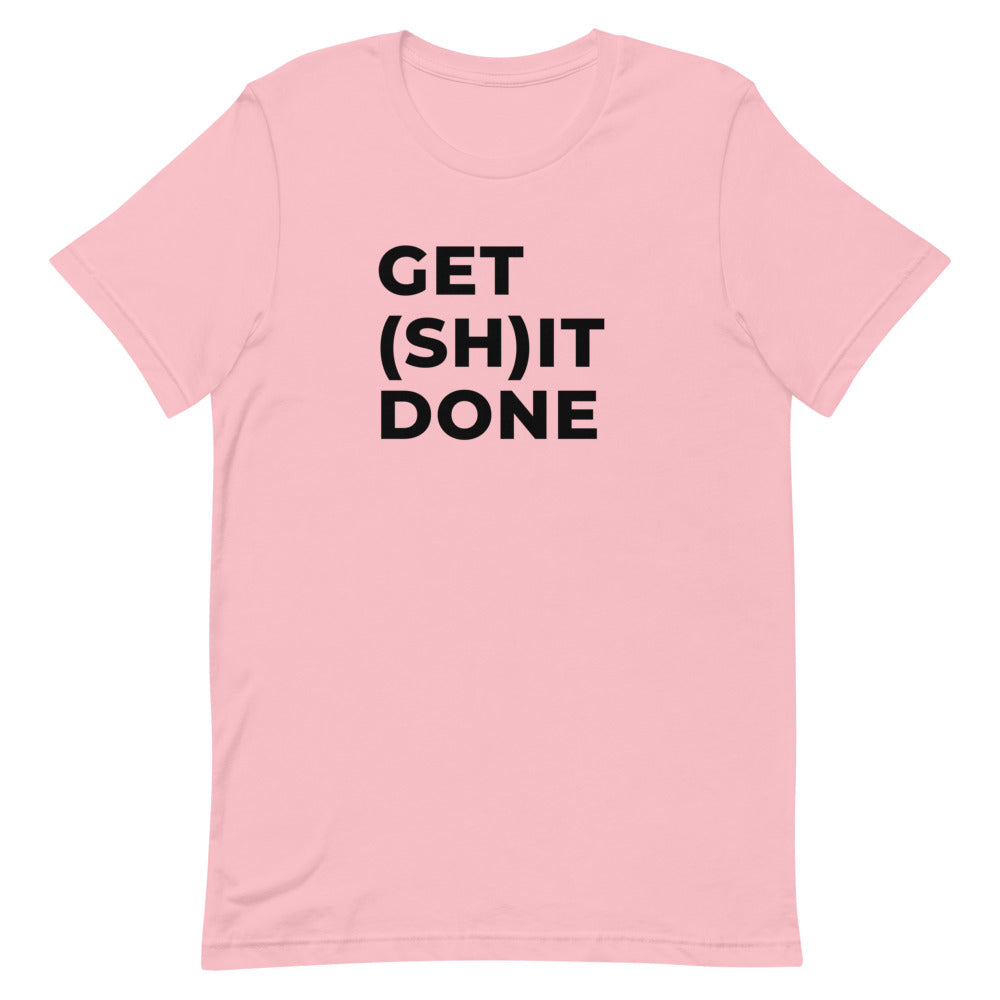 "GET (SH)IT DONE" Light T-Shirt The Developer Shop