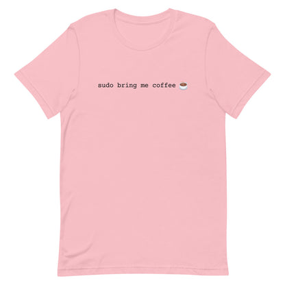 "SUDO BRING ME COFFEE" Light T-Shirt The Developer Shop