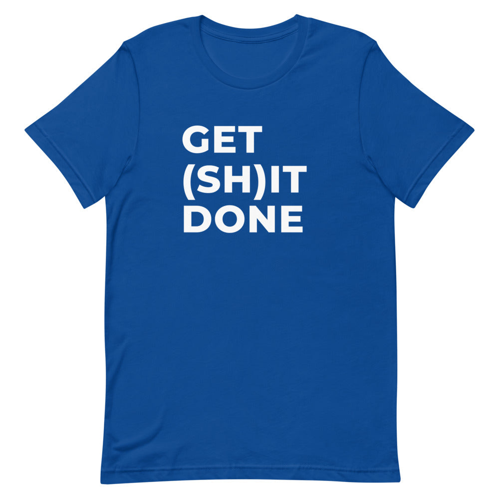 "GET (SH)IT DONE" Dark T-Shirt The Developer Shop