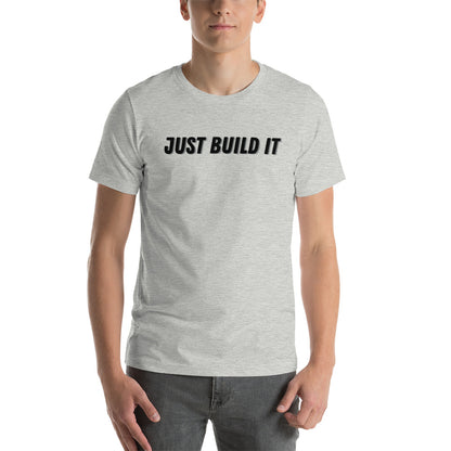 "JUST BUILD IT" T-Shirt The Developer Shop