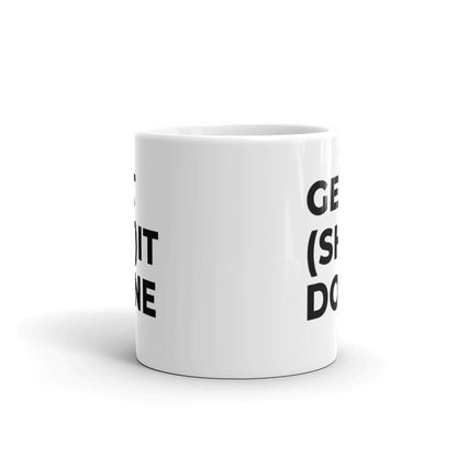 "GET (SH)IT DONE"Mug The Developer Shop