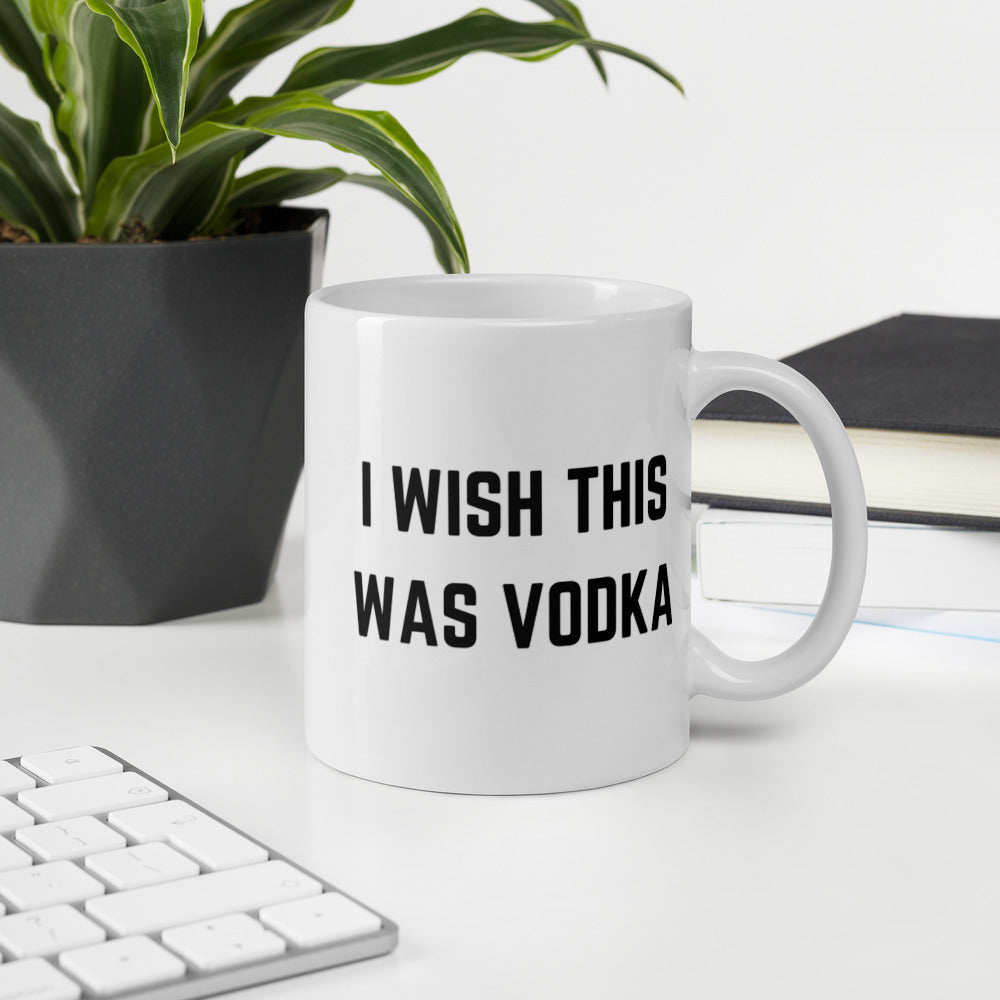 "I WISH THIS WAS VODKA" Mug The Developer Shop