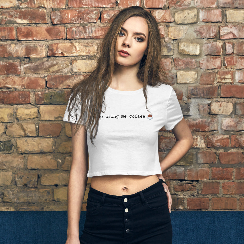 "SUDO BRING ME COFFEE" Women’s Crop Tee The Developer Shop